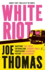 White Riot : The Sunday Times Thriller of the Month - eBook