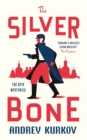 The Silver Bone : Longlisted for the International Booker Prize 2024 - Book