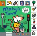 Maisy's Town: A FIrst Words Book - Book