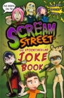 Scream Street: The Spooktacular Joke Book - Book