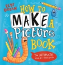 How to Make a Picture Book - Book