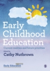 Early Childhood Education : Current realities and future priorities - eBook