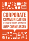 Corporate Communication : A Guide to Theory and Practice - eBook