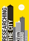 Researching the City : A Guide for Students - eBook