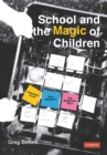 School and the Magic of Children - Book