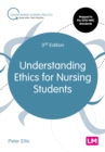 Understanding Ethics for Nursing Students - eBook