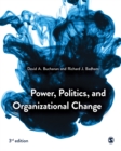 Power, Politics, and Organizational Change - eBook