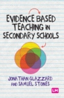 Evidence Based Teaching in Secondary Schools - Book