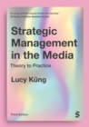 Strategic Management in the Media : Theory to Practice - Book