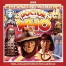 The Amazing World of Doctor Who : Doctor Who Audio Annual - eAudiobook