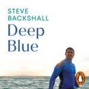 Deep Blue : My Ocean Journeys - eAudiobook