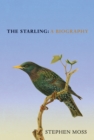 The Starling : A Biography - Book