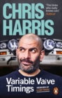 Variable Valve Timings : Memoirs of a car tragic - Book