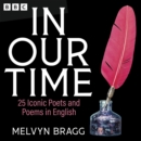 In Our Time: 25 Iconic Poets and Poems in English : A BBC Radio 4 Collection - eAudiobook