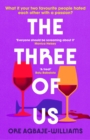 The Three of Us : The addictive summer holiday read of 2024 - Book