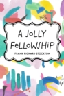 A Jolly Fellowship - eBook