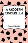 A Modern Cinderella - eBook