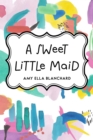 A Sweet Little Maid - eBook