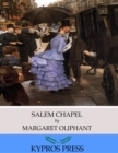 Salem Chapel - eBook