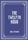 The Twelfth Hour - eBook