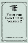 From the Easy Chair, Volume 2 - eBook