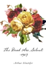 The Dead Are Silent: 1907 - eBook
