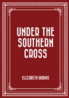 Under the Southern Cross - eBook