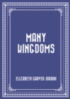 Many Kingdoms - eBook