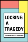 Locrine: A Tragedy - eBook