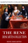 The Rene Descartes Collection - eBook