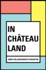 In Chateau Land - eBook