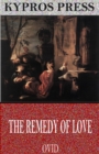 The Remedy of Love - eBook