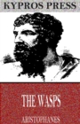 The Wasps - eBook