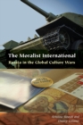 The Moralist International : Russia in the Global Culture Wars - Book