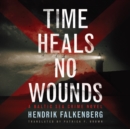 Time Heals No Wounds - eAudiobook