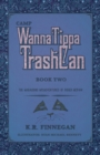 Camp Wannatippatrashcan : The Marauding Misadventures of Roger Mcpaw - eBook