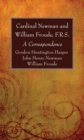 Cardinal Newman and William Froude, F.R.S. : A Correspondence - eBook