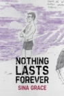 Nothing Lasts Forever - Book