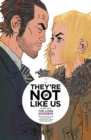They're Not Like Us Volume 3: The Long Goodbye - Book