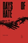 Days of Hate Act One - Book