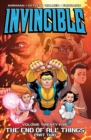 Invincible Vol. 25 End Of All Things Part 2 : 25 - eBook