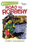 Road to Robbery : A QUIX Book - eBook