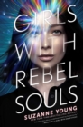 Girls with Rebel Souls - eBook