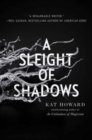 A Sleight of Shadows - Book