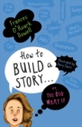 How to Build a Story . . . Or, the Big What If - eBook