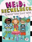 Heidi Heckelbeck and the Wacky Tacky Spirit Week - eBook