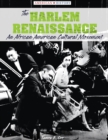 The Harlem Renaissance : An African American Cultural Movement - eBook