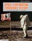 Space Exploration Throughout History : From Telescopes to Tourism - eBook