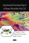 Experimental Functional Map of a Polymer Electrolyte Fuel Cell - eBook