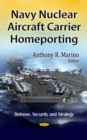 Navy Nuclear Aircraft Carrier Homeporting - eBook